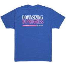 Load image into Gallery viewer, Partner.Co | Downsizing 60lbs Down Ask Me How Pink |  Unisex Triblend  Shirt
