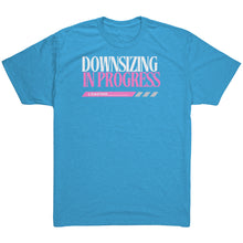 Load image into Gallery viewer, Partner.Co | Downsizing 60lbs Down Ask Me How Pink |  Unisex Triblend  Shirt
