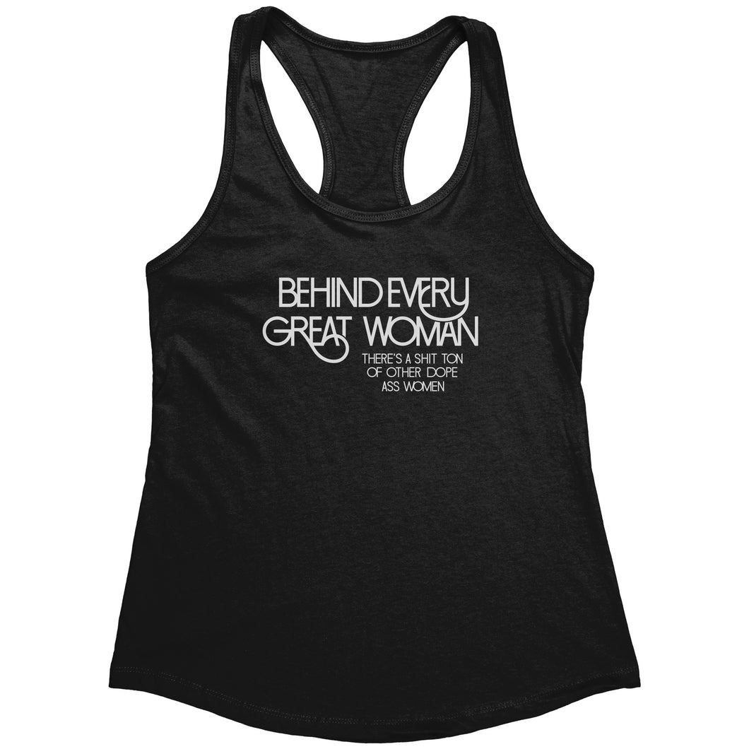 Empower | Behind Every Great Woman | White Print Women's Racerback Tank