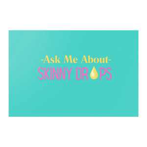 Partner.Co | Ask Me About Skinny Drops Yellow/Pink Logo| Event Poster