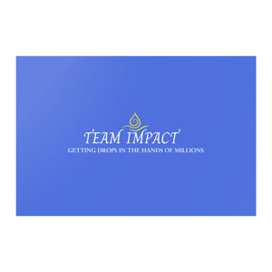 Team Impact| Getting Drops In The Hands Of Millions | Poster Royal