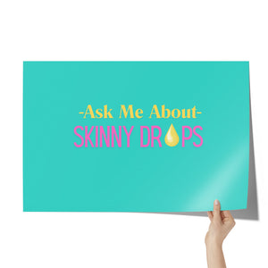 Partner.Co | Ask Me About Skinny Drops Yellow/Pink Logo| Event Poster
