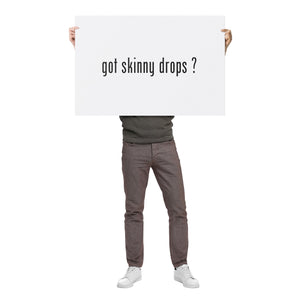 Partner.Co | Got Skinny Drops White/Black | Event Poster