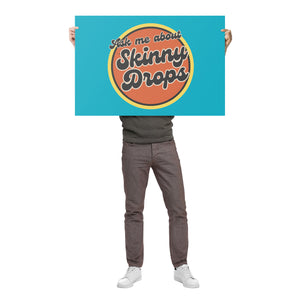 Partner.Co | Ask Me About Skinny Drops Retro Circle | Event Poster