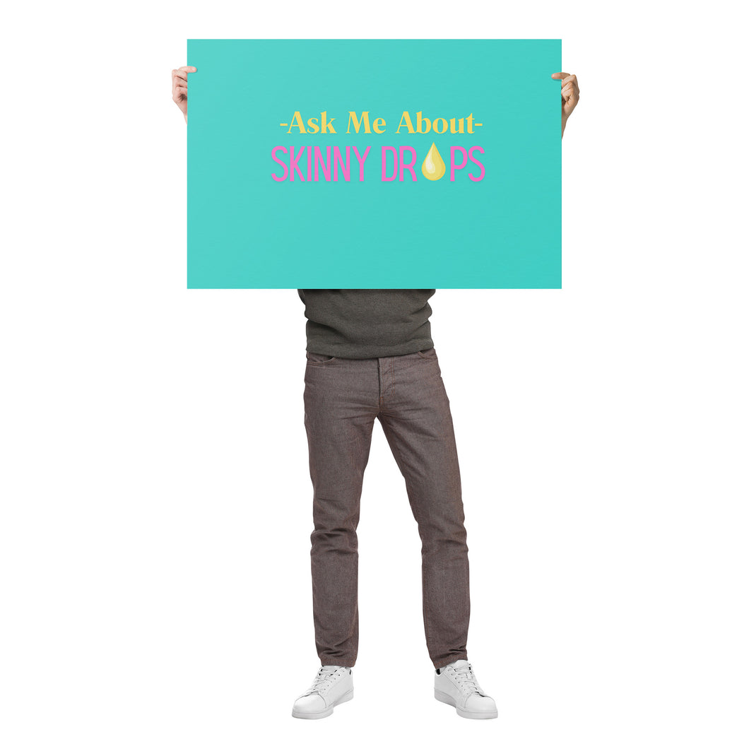 Partner.Co | Ask Me About Skinny Drops Yellow/Pink Logo| Event Poster