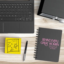 Load image into Gallery viewer, Empower | Behind Every Great Woman | Black Spiralbound Notebook
