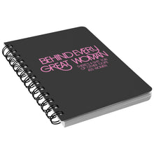 Load image into Gallery viewer, Empower | Behind Every Great Woman | Black Spiralbound Notebook
