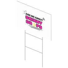 Load image into Gallery viewer, Yard Sign (Single Sided)
