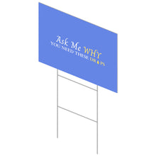Load image into Gallery viewer, Yard Sign (Single Sided)
