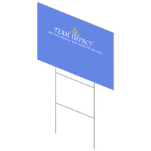 Load image into Gallery viewer, Yard Sign (Single Sided)
