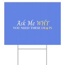 Load image into Gallery viewer, Yard Sign (Single Sided)
