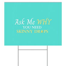 Load image into Gallery viewer, Yard Sign (Single Sided)
