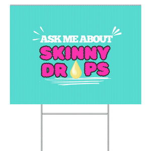 Partner.Co | Ask Me About Skinny Drops Puff Logo| Sign (Single Sided)
