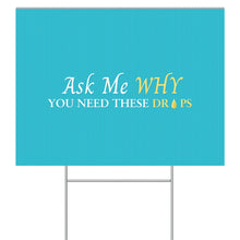 Load image into Gallery viewer, Yard Sign (Single Sided)
