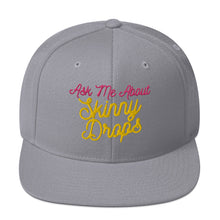 Load image into Gallery viewer, Partner.Co | Ask Me About Skinny Drops Yellow Neon Logo |  Snapback Hat
