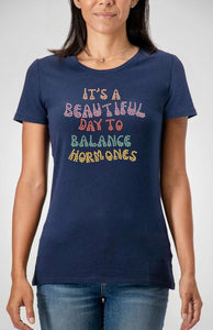 PARTNER.CO | FUN FITNESS Collection BLING It's A Beautiful Day to Balance Hormones Retro Women's Tee