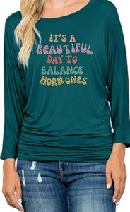Partner.Co | BLING it's A Beautiful Day to Balance Hormones Retro Women's Dolman Top 3/4 Sleeve