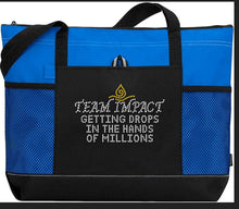 Load image into Gallery viewer, Team Impact | Getting These Drops In The Hands Of Millions BLING Gear Zipper Tote Bag
