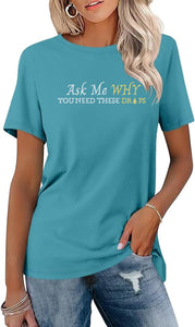 Team Impact | Ask Me WHY You Need These Drops | BLING Women's Short Sleeve Shirt