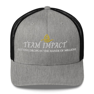 Team Impact| Getting These Drops In The Hands Of Millions | Trucker Cap