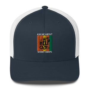 Partner.Co | Ask Me About Skinny Drops Asking For Help Is Ok Logo| Trucker Cap