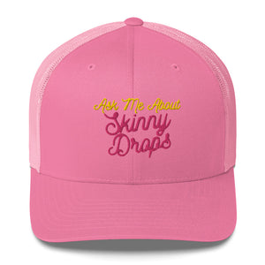 Partner.Co | Ask Me About Skinny Drops Neon Logo |  Trucker Cap