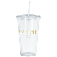 Load image into Gallery viewer, Empower Acrylic Tumbler | Empower Generations Worldwide
