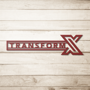 Transform X | DieCast Metal Sign